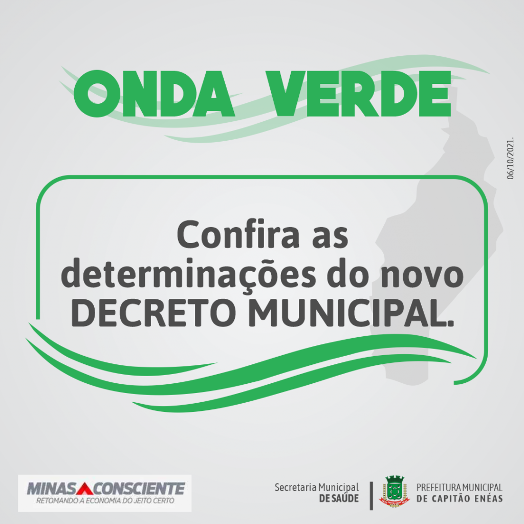 ONDA VERDE – CONFIRA O NOVO DECRETO MUNICIPAL
