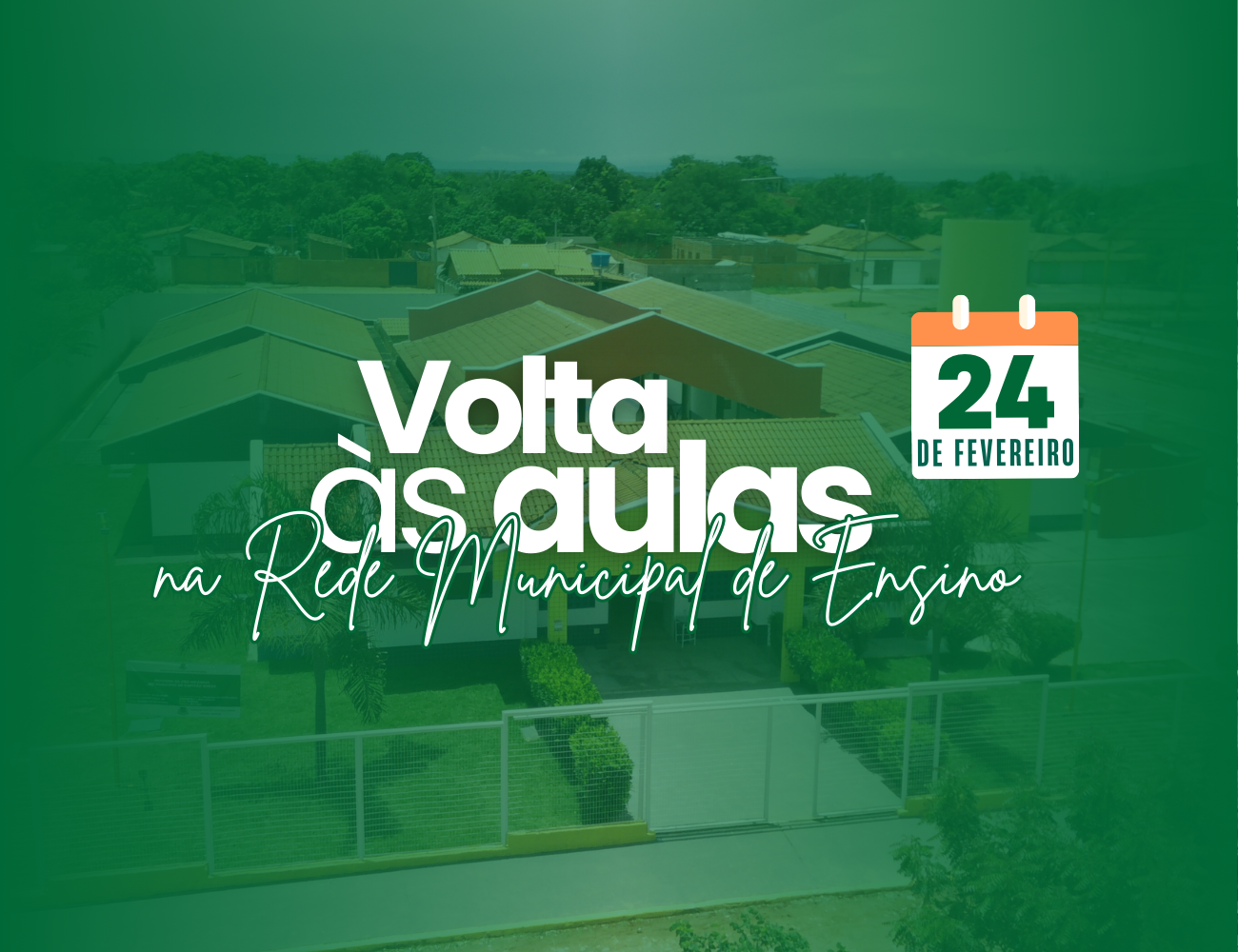Volta às aulas na Rede Municipal de Ensino
