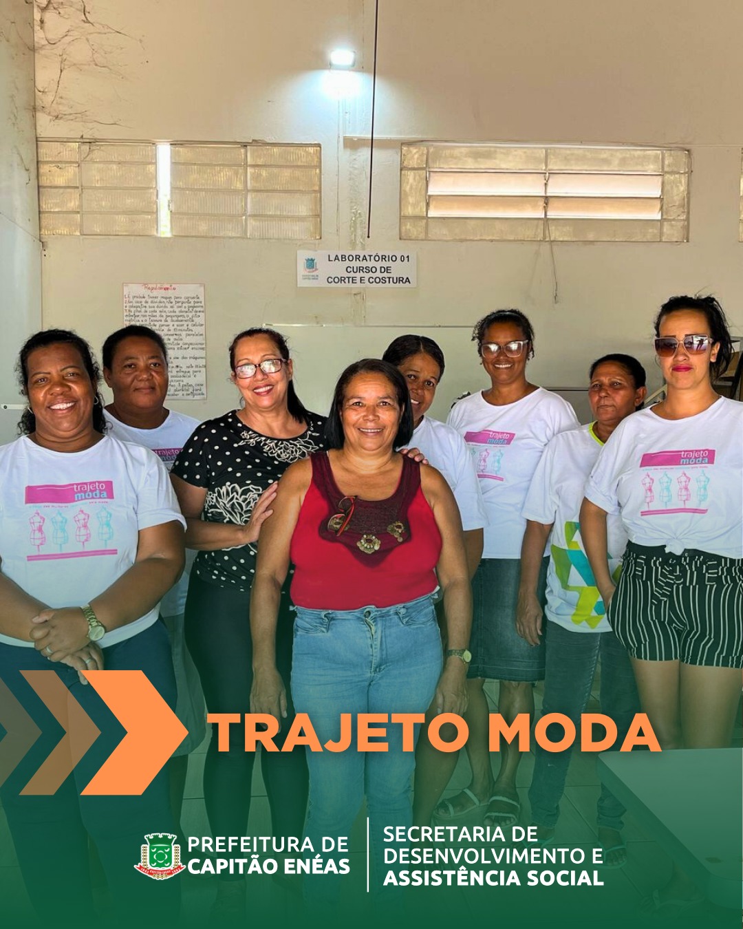 O Projeto Trajeto Moda, muda a vida de mulheres em nosso município
